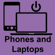 phones and laptops